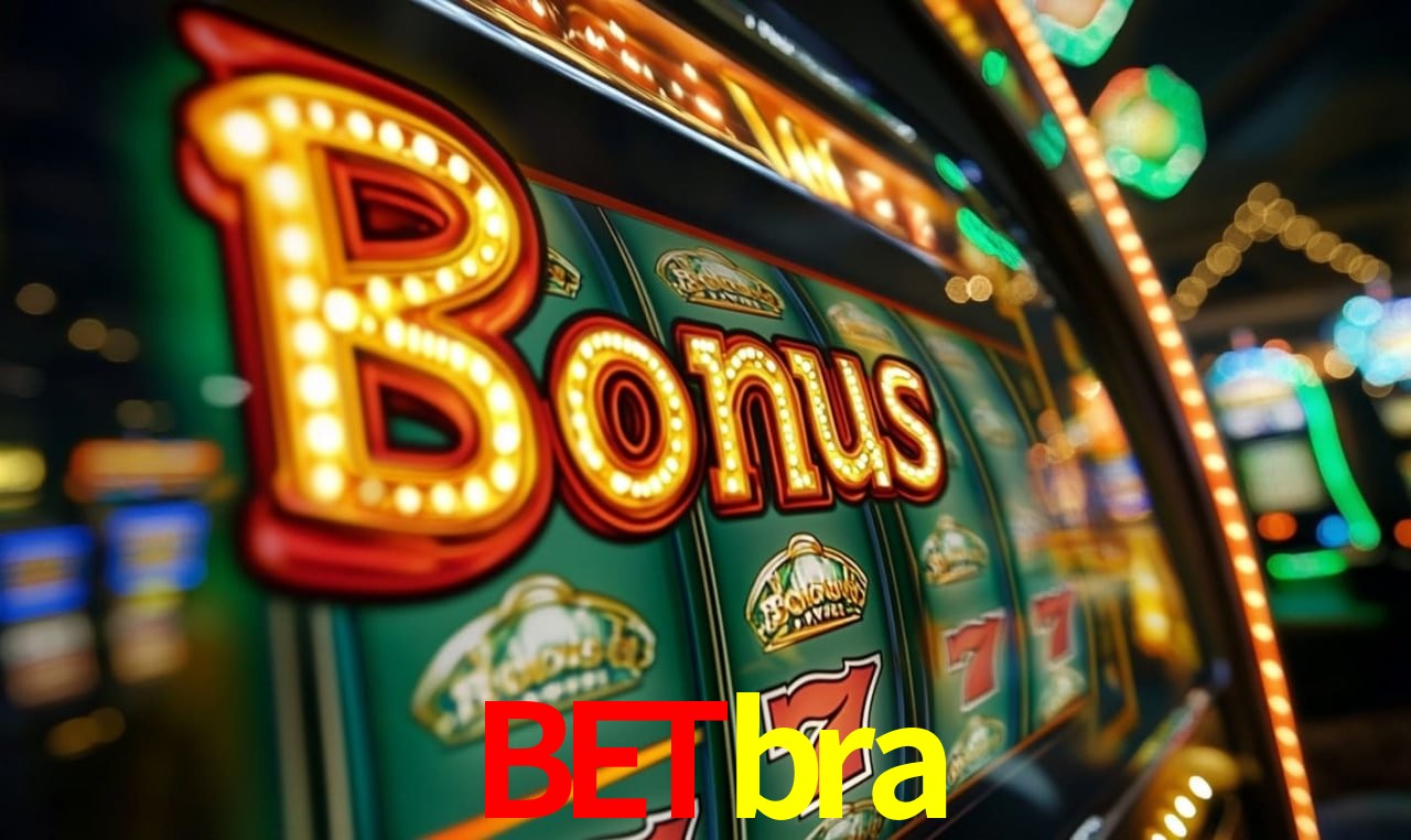 Jogos com bônus e suporte 24h na betbra