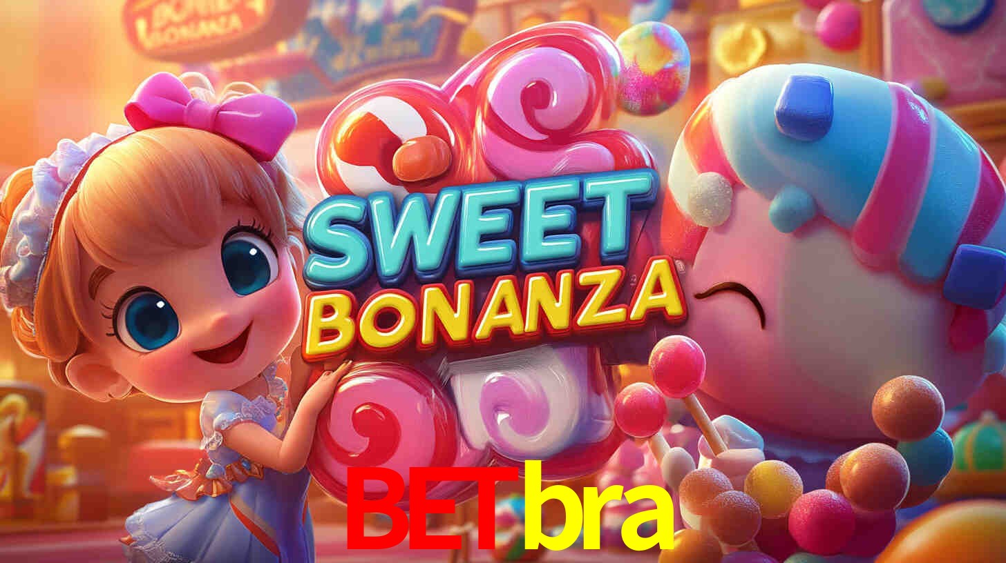 Apostas Esportivas na betbra: Um Guia Completo